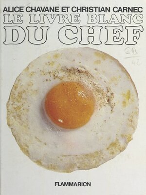 cover image of Le livre blanc du chef